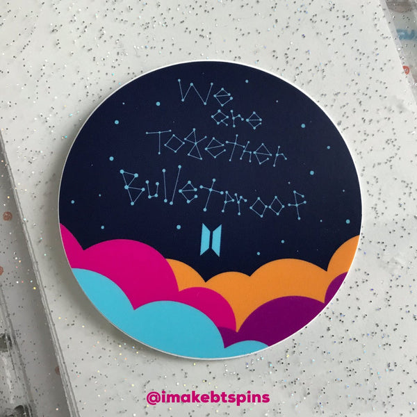 We are together Bulletproof - BTS Vinyl sticker